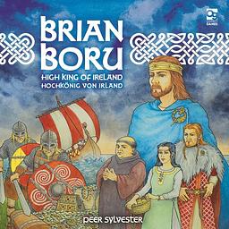 Brian Boru: Alto Rei da Irlanda